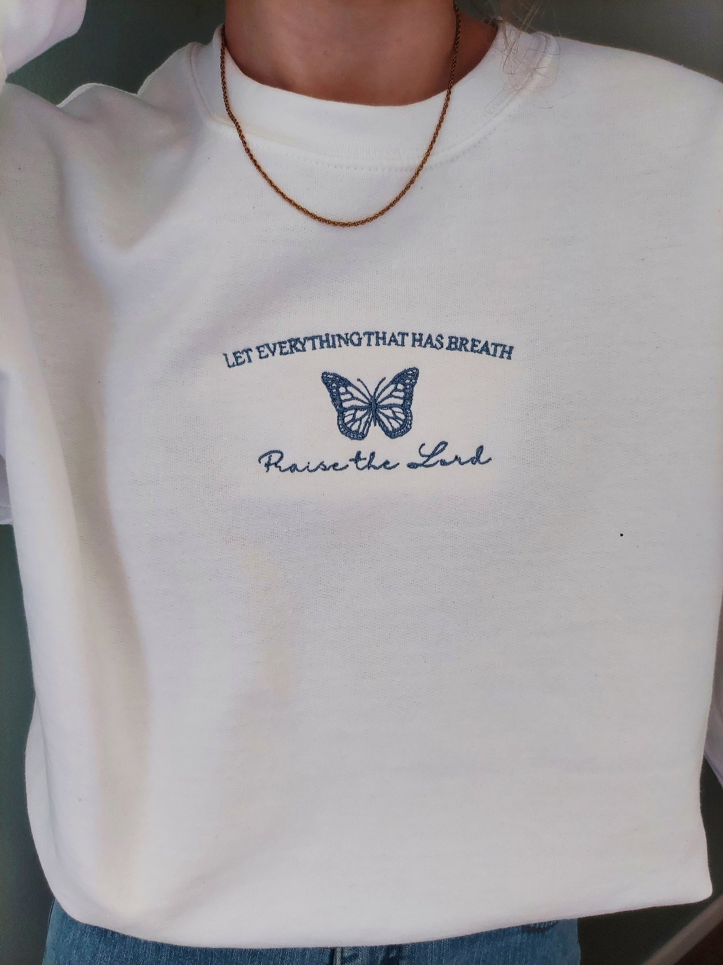 Let Everything That Has Breath Praise The Lord Embroidered Crew / Beige