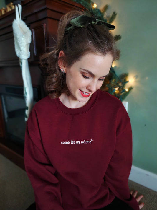 Come Let Us Adore Embroidered Crew / Maroon