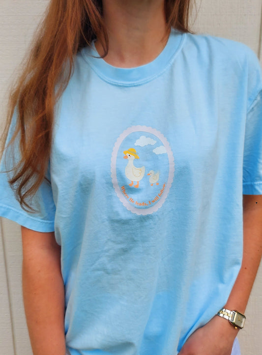 Where He Leads, I Will Follow Tee / Blue